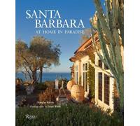 Santa Barbara: At Home in Paradise