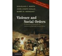 Douglass C. North John Joseph Wallis Barry R. W Violence and Social (Tascabile)