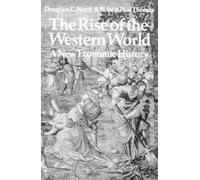 Douglass C. North Robert Paul Thomas The Rise of the Western World (Tascabile)