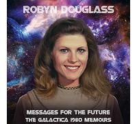 Douglass Robyn - Messages For The Future