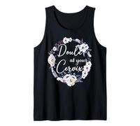 Doula At Your Cervix Floral Midwive Gift Nascita Parto Canotta