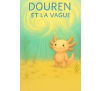 Douren et la Vague