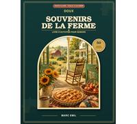 Doux souvenirs de la ferme: Livre d’activités pour seniors