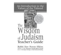 Dov Peretz Elkins The Wisdom of Judaism Teacher's Guide (Copertina rigida)