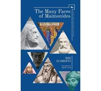 Dov Schwartz The Many Faces of Maimonides (Tascabile)