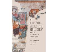 Dov Schwartz "The Soul Seeks Its Melodies" (Copertina rigida)