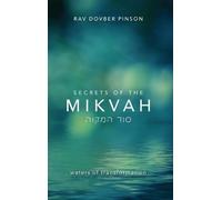Dovber Pinson Secrets of the Mikvah (Copertina rigida)