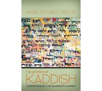 Dovber Pinson The Mystery of Kaddish (Tascabile)
