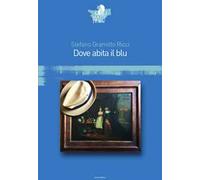 Dove abita il blu
