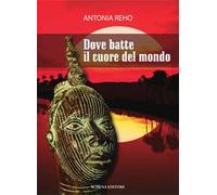 Dove batte il cuore del mondo