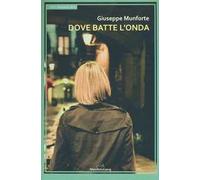 Dove batte l'onda