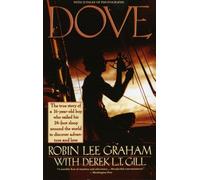 Dove by Robin Lee Graham (1991-06-30)