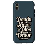 Dove c'è l'amore di Dio, non c'è paura - Giovanni 4:18 Custodia per iPhone X/XS