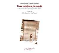 Dove comincia la strada