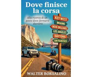 Dove finisce la corsa: Alla ricerca di un posto dove fermarsi davvero