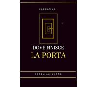 Dove finisce la porta: Chi sei, quando non c’è nessuno che ti guarda?