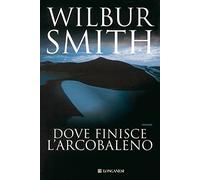 Dove finisce l'arcobaleno