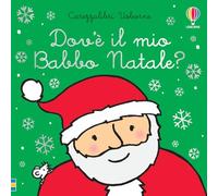 Dov'è il mio Babbo Natale? Ediz. a colori: Dov'e il mio Babbo Natale?