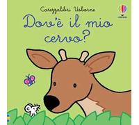 Carezzalibri Usborne - Dov'è il mio cervo?