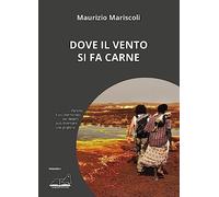 Dove il vento si fa carne