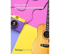 Dove inizia la musica