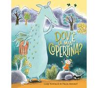 Dov'è la mia copertina? Ediz. illustrata