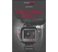 Dove la notte inizia