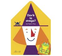 Dov'è la strega? Ediz. a colori