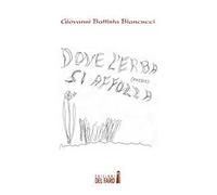 Dove l'erba si affolla