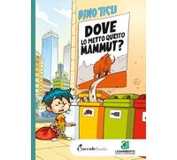 Dove lo metto questo mammut?