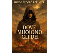 Dove muoiono gli dei