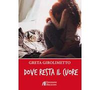 Dove resta il cuore