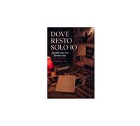 DOVE RESTO SOLO IO: Quando una voce diventa casa