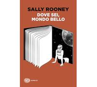 Dove sei, mondo bello