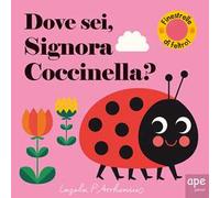 Dove sei, signora Coccinella? Ediz. a colori
