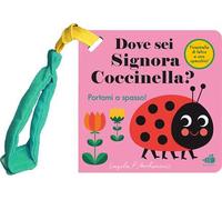 Dove sei, signora Coccinella? Mini. Ediz. illustrata