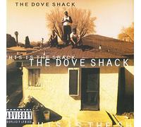 DOVE SHACK - THIS IS THE SHACK -LTD-