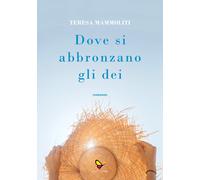 Dove si abbronzano gli dei - [GAEditori]