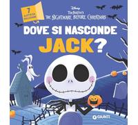 Dove si nasconde Jack? Tim Burton's. The Nightmare before Christmas
