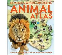 Dove si trova ogni cosa sulla Terra? Atlante degli animali. La fauna selvatica d
