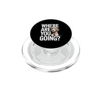 Dove stai andando divertente cane che dice Goldendoodle PopSockets PopGrip per MagSafe
