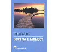 Dove va il mondo?
