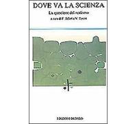 Dove va la scienza. La questione del realismo