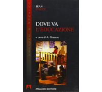 Dove va l'educazione