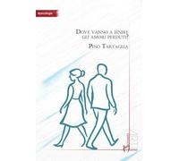 Dove vanno a finire gli amori perduti?