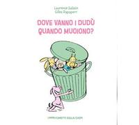 Dove vanno i dudù quando muoiono?