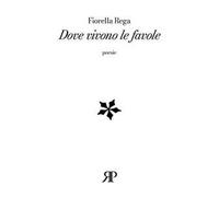 Dove vivono le favole