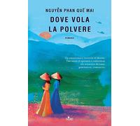 Dove vola la polvere