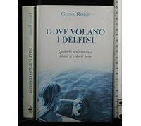 Dove volano i delfini