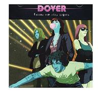 Dover - Follow the City Lights